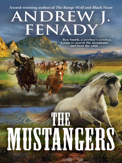 Title details for The Mustangers by Andrew J. Fenady - Available